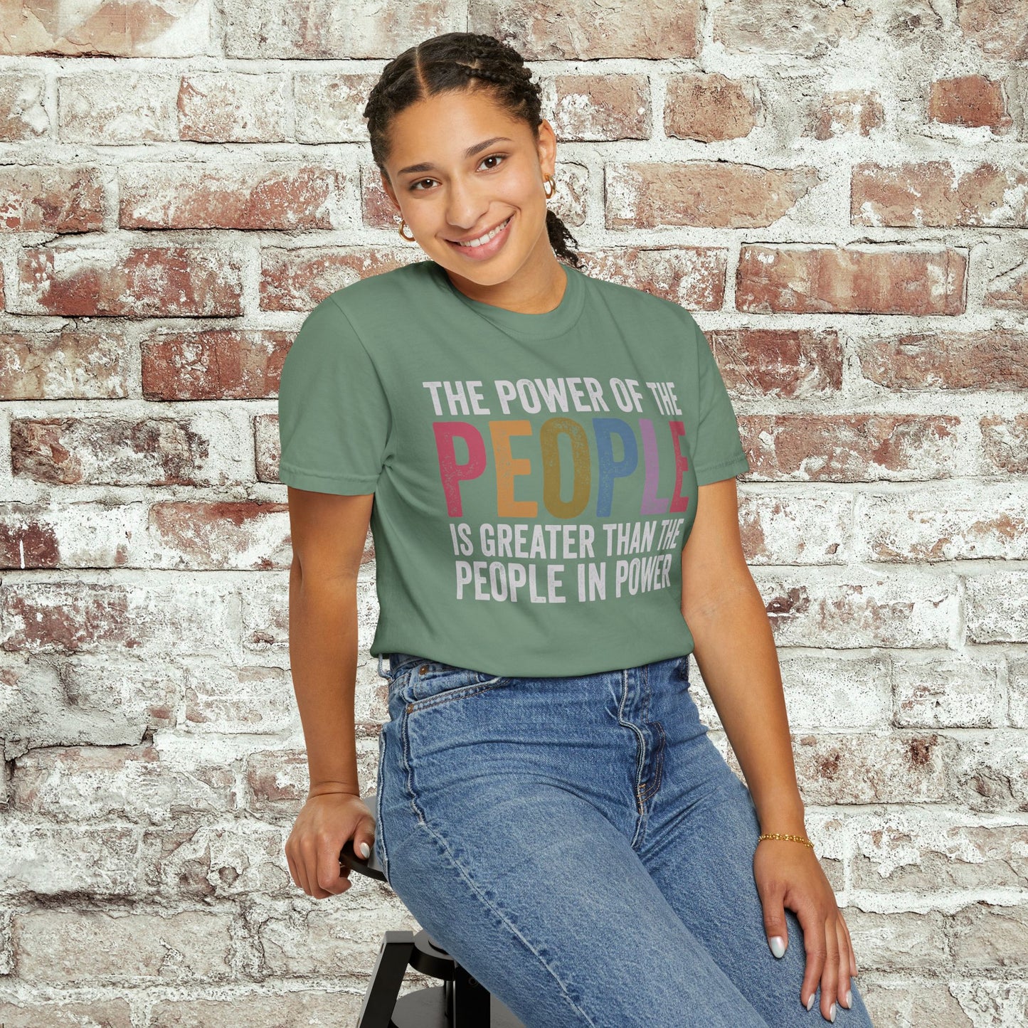 The Power of the People Shirt Comfort Colors Protest Tee