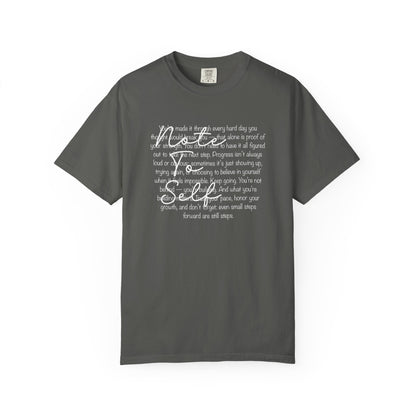 Note to Self Unisex T-Shirt - Motivational Quote Tee, Mental Health Reminder Shirt