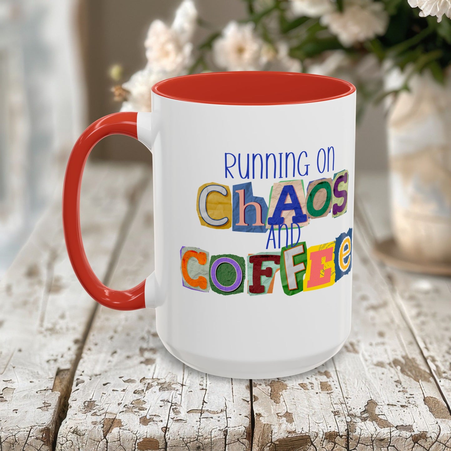 Running on Chaos and Coffee Mug Funny Two Tone Cup