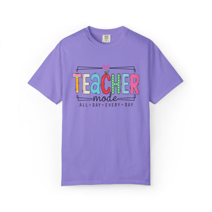 Teacher Mode T-Shirt — Colorful "All Day Every Day" Teacher Gift Tee