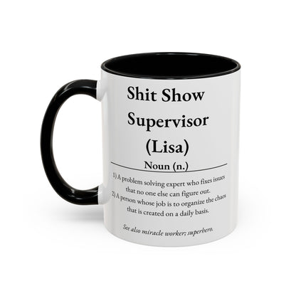 Funny Supervisor Coffee Mug