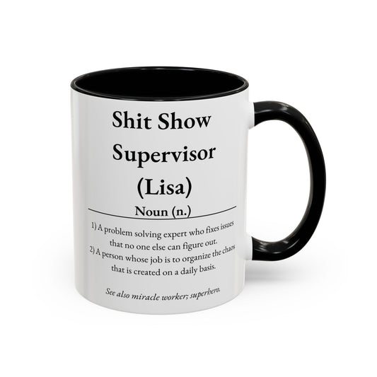Funny Supervisor Coffee Mug