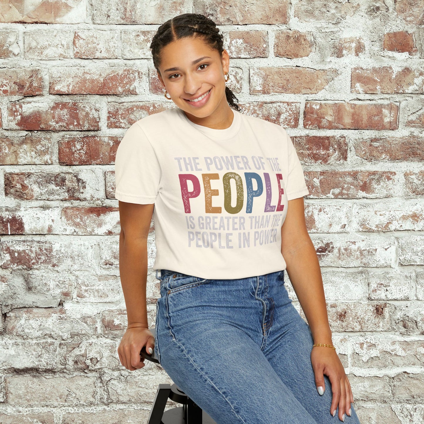 The Power of the People Shirt Comfort Colors Protest Tee