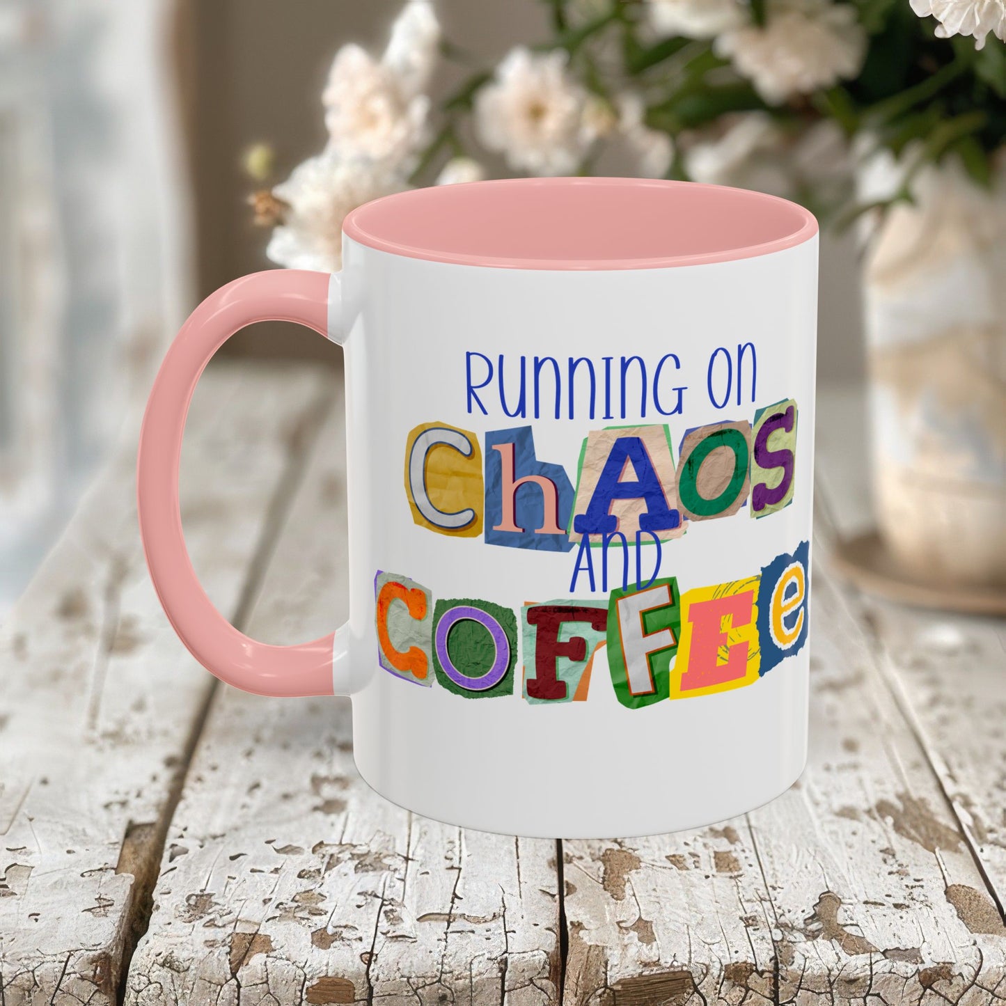 Running on Chaos and Coffee Mug Funny Two Tone Cup