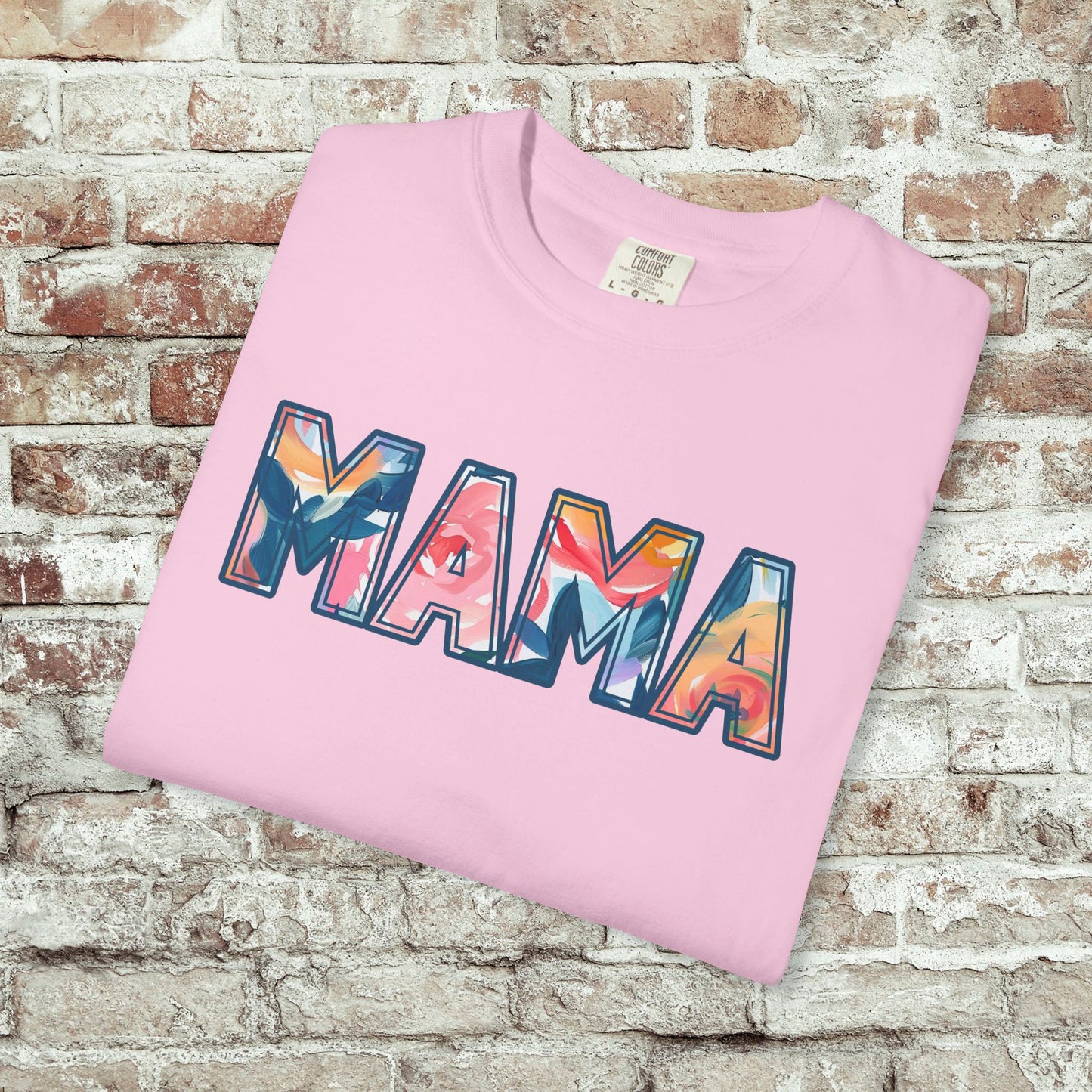 MAMA Shirt Comfort Colors Tee