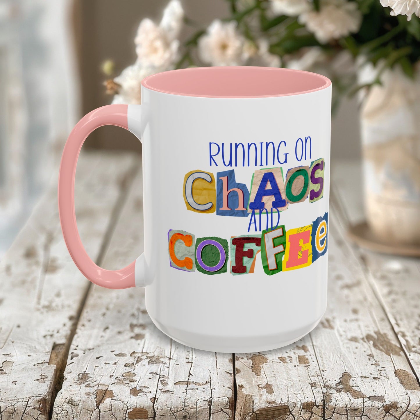 Running on Chaos and Coffee Mug Funny Two Tone Cup