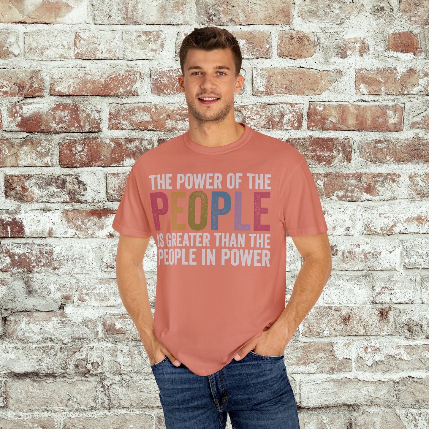 The Power of the People Shirt Comfort Colors Protest Tee