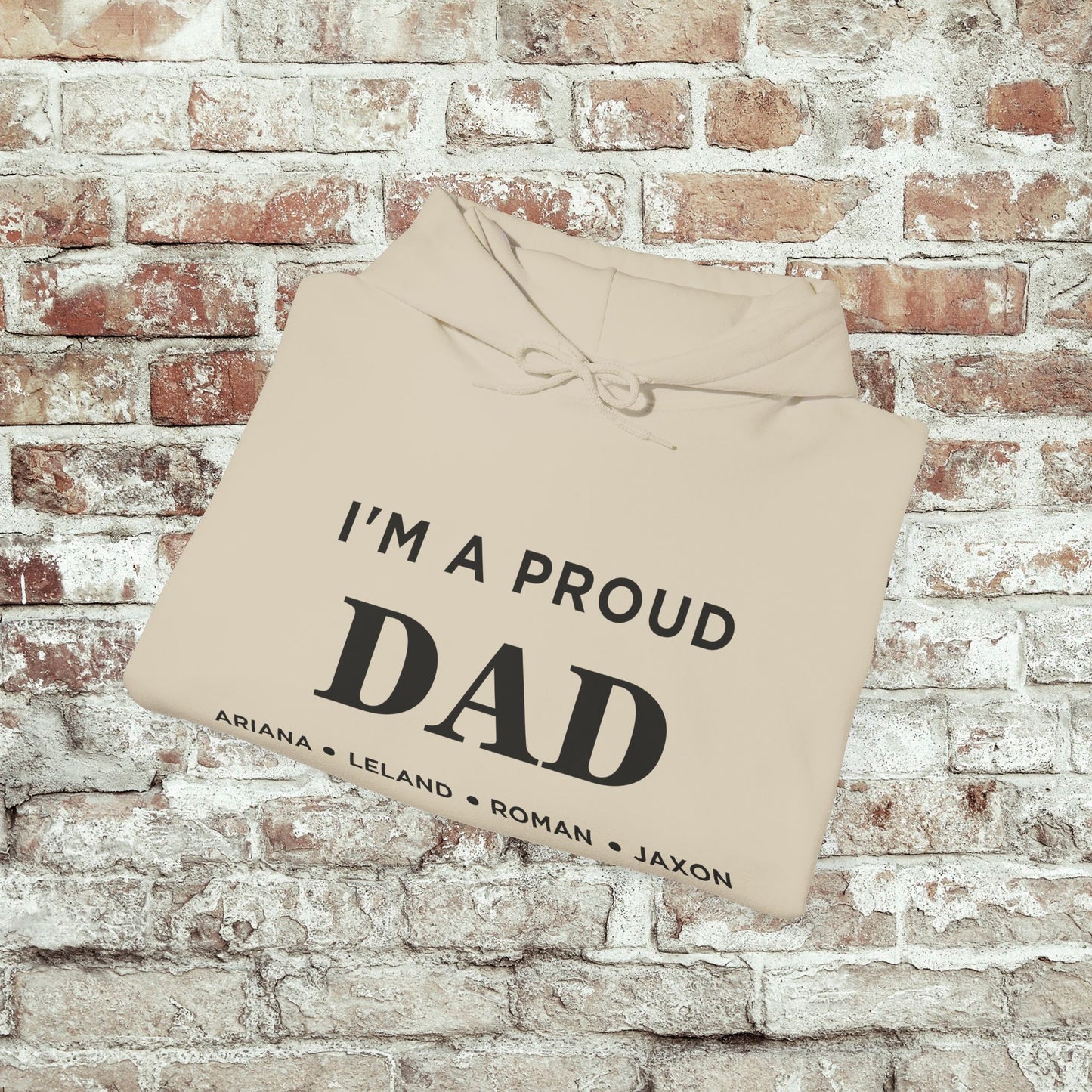 Proud Dad Hooded Sweatshirt