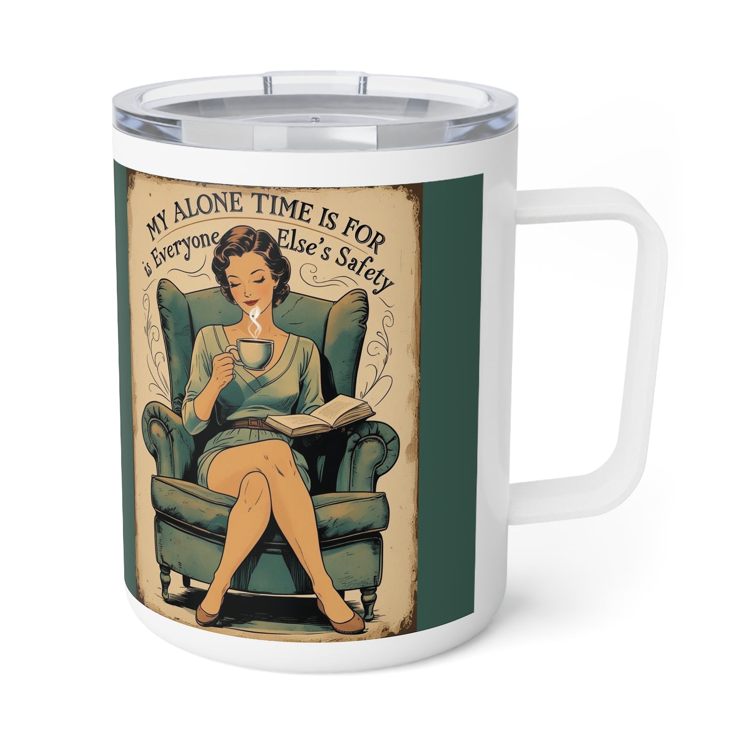 Vintage Travel Coffee Mug - My Alone Time is for Everyone Else's Safety