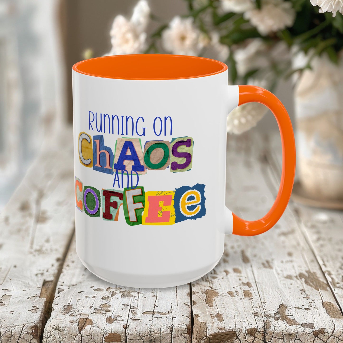 Running on Chaos and Coffee Mug Funny Two Tone Cup