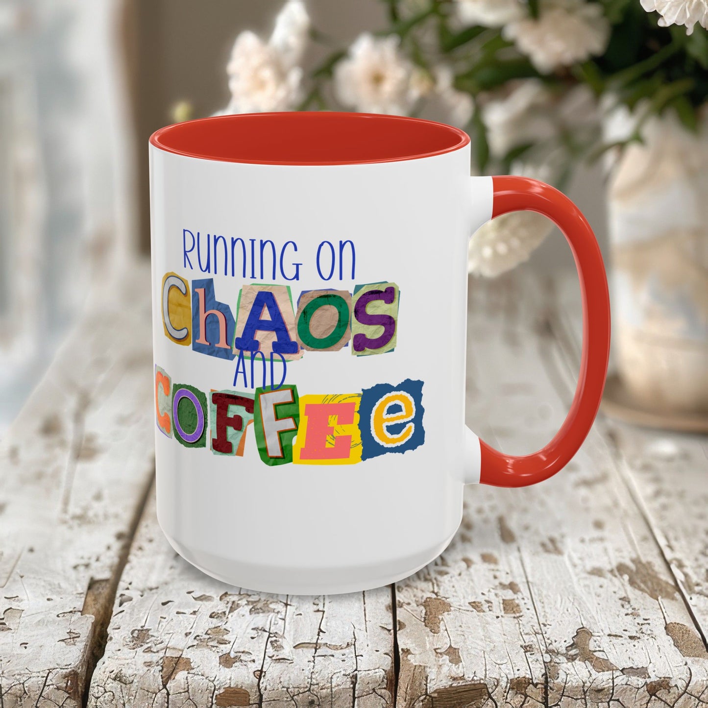 Running on Chaos and Coffee Mug Funny Two Tone Cup