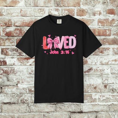Loved John 3:16 T-Shirt