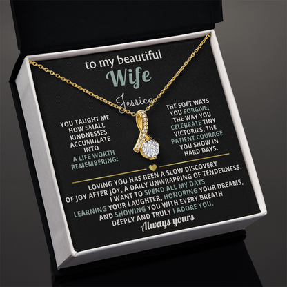 To My Beautiful Wife- Alluring Beauty Necklace- Personalized Message Card!