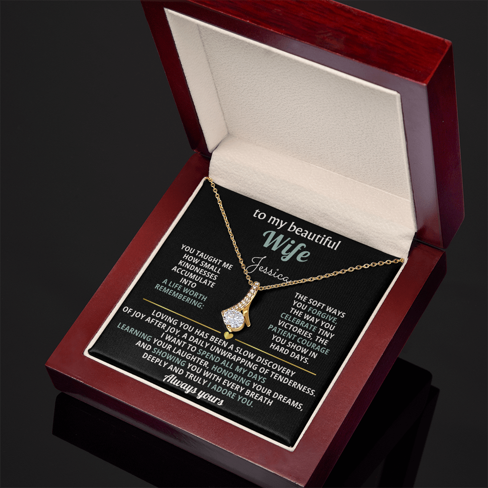 To My Beautiful Wife- Alluring Beauty Necklace- Personalized Message Card!