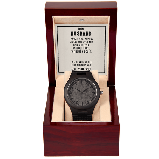 Husband- I choose you. Wooden Watch