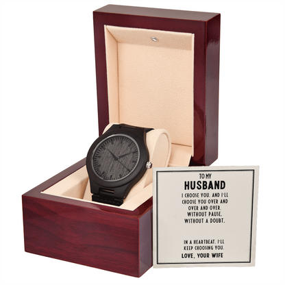 Husband- I choose you. Wooden Watch