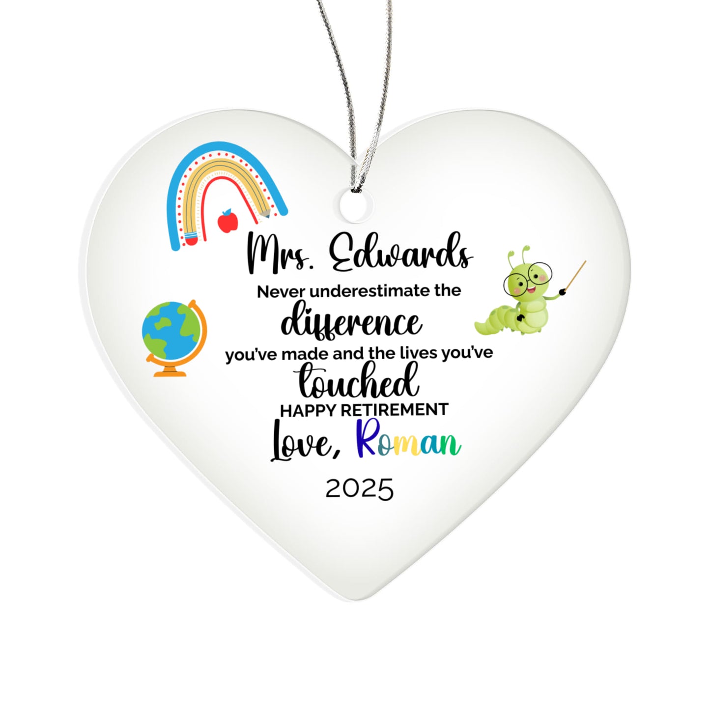 Teacher Retirement Acrylic Heart Ornament