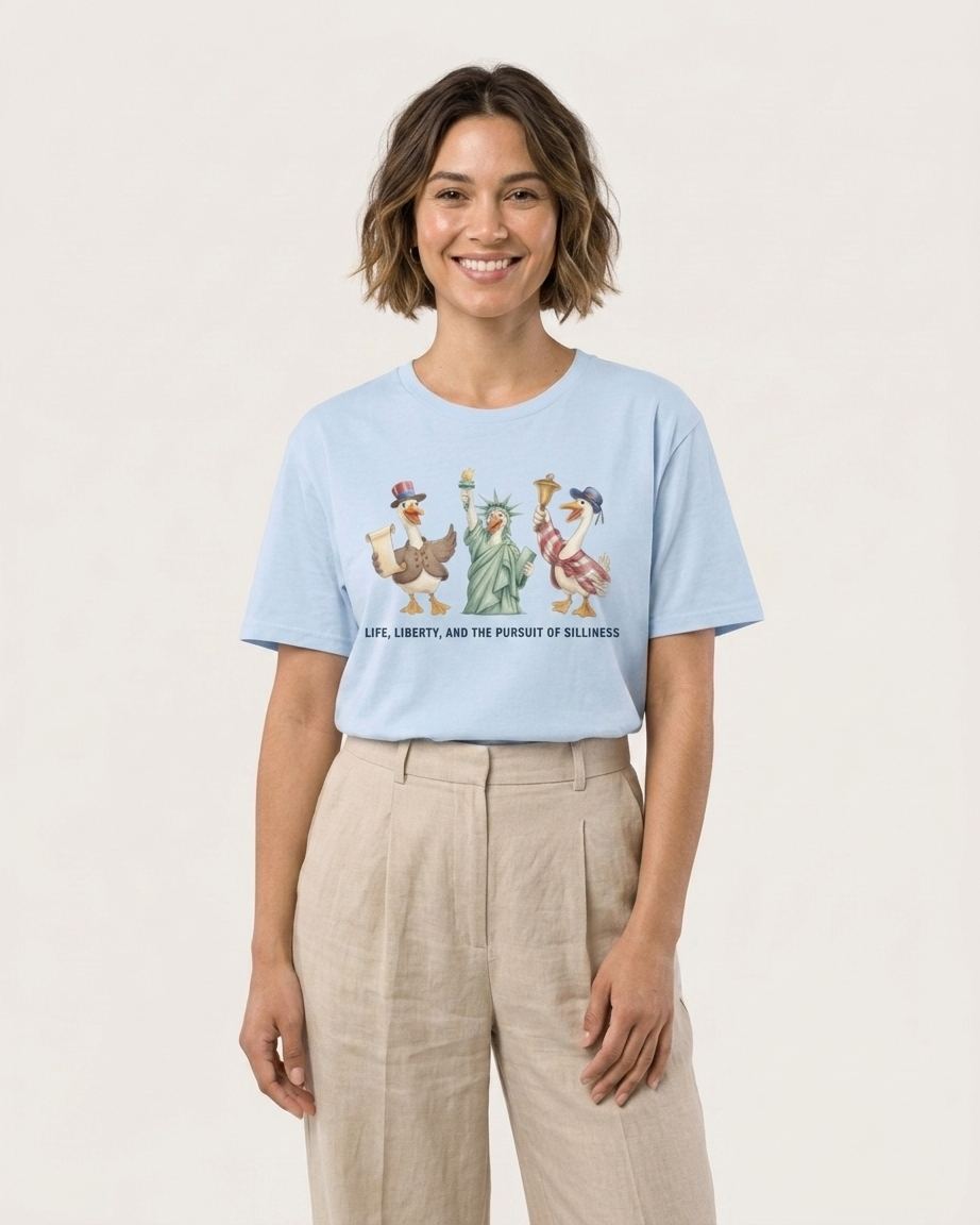 Liberty Ducks Patriotic T-Shirt — 'Life, Liberty & the Pursuit of Silliness' Cartoon Tee